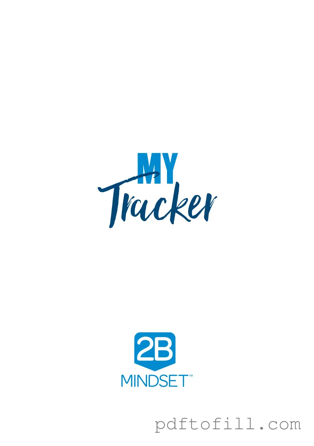 Free 2B Mindset Tracker PDF Form